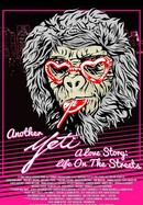 Another Yeti: A Love Story: Life on the Streets poster image