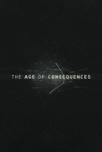 Watch trailer for The Age of Consequences