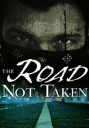 The Road Not Taken poster image