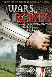 Poster for The Wars of the Roses: A Bloody Crown