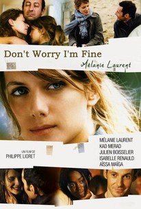 Watch trailer for Don't Worry, I'm Fine
