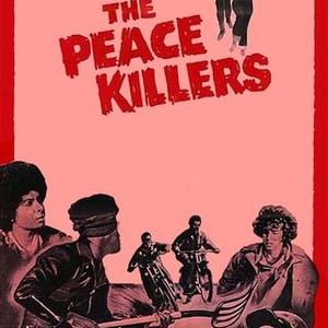 The Peace Killers photo 7