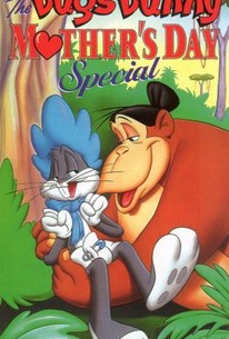 Bugs Bunny's Mother's Day Special