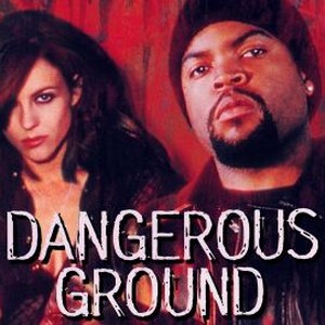 "Dangerous Ground photo 4"
