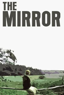 鏡 / The Mirror