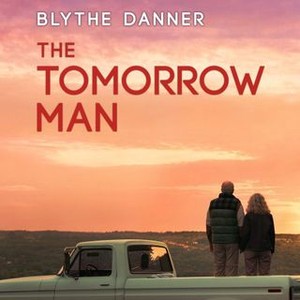 The Tomorrow Man: Trailer 1 - Trailers & Videos - Rotten Tomatoes