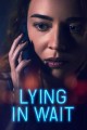Lying in Wait