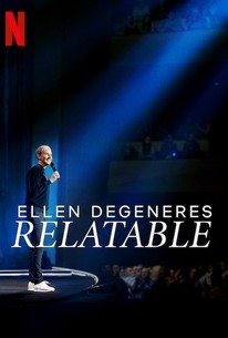 Ellen DeGeneres: Relatable | Rotten Tomatoes