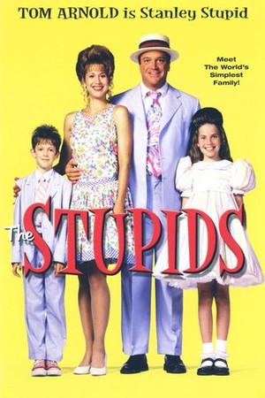 The Stupids poster