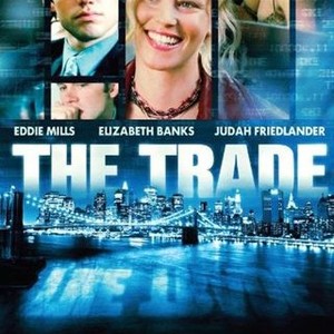 "The Trade photo 3"