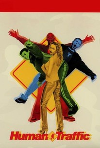 Human Traffic - Rotten Tomatoes