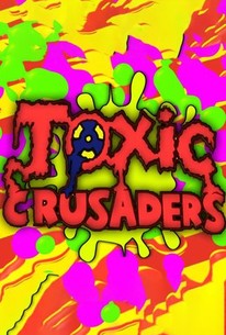 Toxic Crusaders poster image