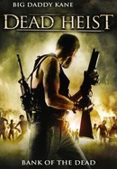 Dead Heist poster image