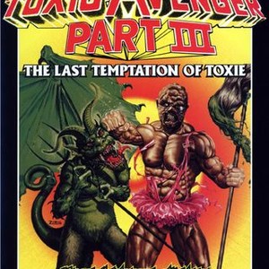 The Toxic Avenger Part III: The Last Temptation of Toxie (1989) photo 5