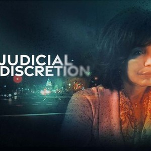 Judicial Indiscretion photo 1