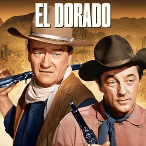El Dorado (1967) - Rotten Tomatoes