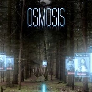Osmosis - Rotten Tomatoes