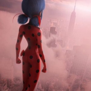 Miraculous World: New York, United HeroeZ - Rotten Tomatoes