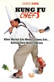 Kung Fu Chefs
