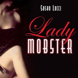 Lady Mobster photo 1