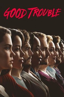 Good Trouble Season 2 Episode 7 Rotten Tomatoes