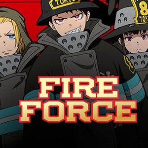 Fire Force, Toonami Wiki