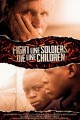 Fight Like Soldiers, Die Like Children