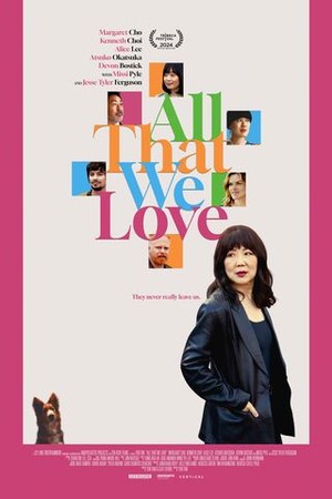 All That We Love poster