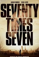 Seventy Times Seven poster image