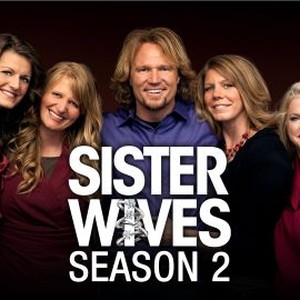 Sister Wives: Season 2, Episode 5 - Rotten Tomatoes