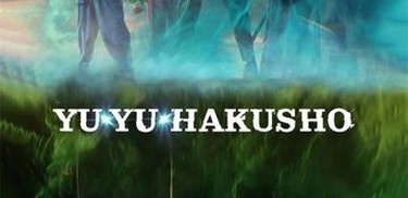 Yu Yu Hakusho - Rotten Tomatoes