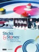 Sticks and Stones: The Battle for the Soul of Curling