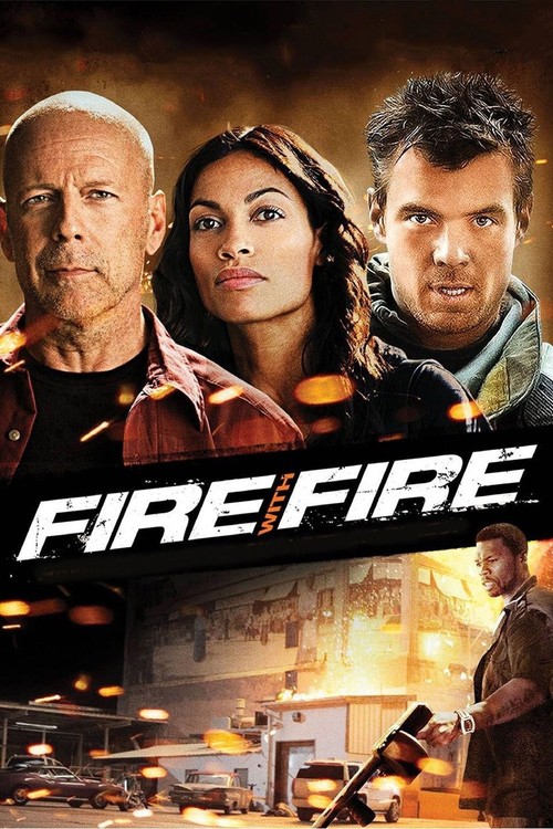 Fire With Fire poster