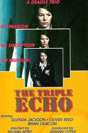The Triple Echo poster