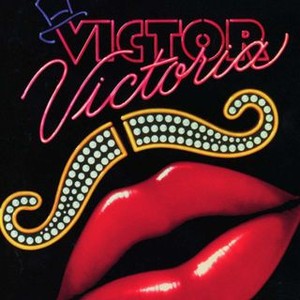 Victor Victoria - Rotten Tomatoes