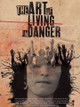 The Art of Living in Danger