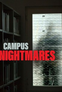 Campus Nightmares: Season 1 | Rotten Tomatoes