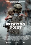 Breaking Point: The War for Democracy in Ukraine poster image