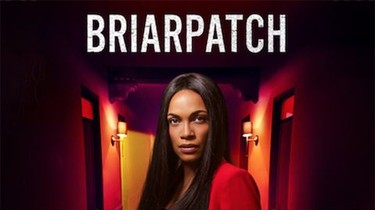 Briarpatch putlocker new arrivals