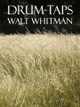 Walt Whitman: Drum-Taps