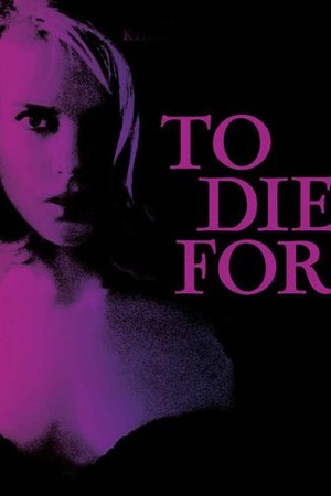 To Die For poster