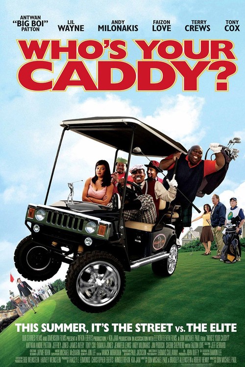 Who's Your Caddy? poster