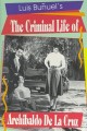 The Criminal Life of Archibaldo de la Cruz