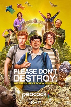 Please Don't Destroy: The Treasure of Foggy Mountain poster