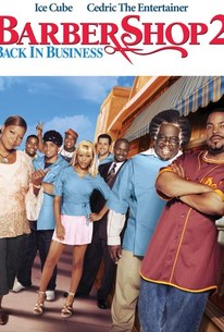 Barbershop 2: Back in Business (2004) - Rotten Tomatoes