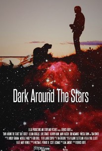 Watch trailer for Dark Around the Stars