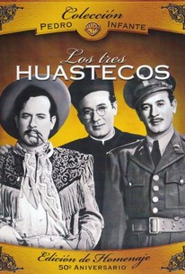 Tres Huastecos (1948) - Rotten Tomatoes