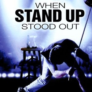 "When Stand Up Stood Out photo 1"
