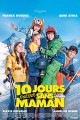 10 jours encore sans maman