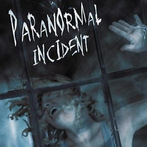 "Paranormal Incident photo 6"